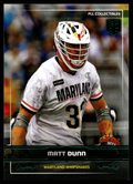 Matt Dunn 2025 PLL Fieldside Maryland Whipsnakes Green Foil 95/99 #58
