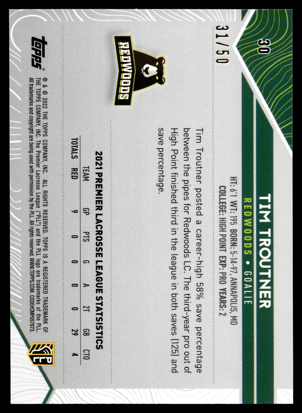 Tim Troutner 2022 Topps PLL Redwoods Gold 31/50 #30
