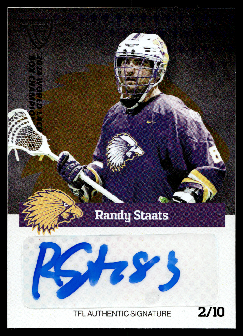 Randy Staats 2024 TFL WBLC Team Haudneosaunee Silver Auto 2/10