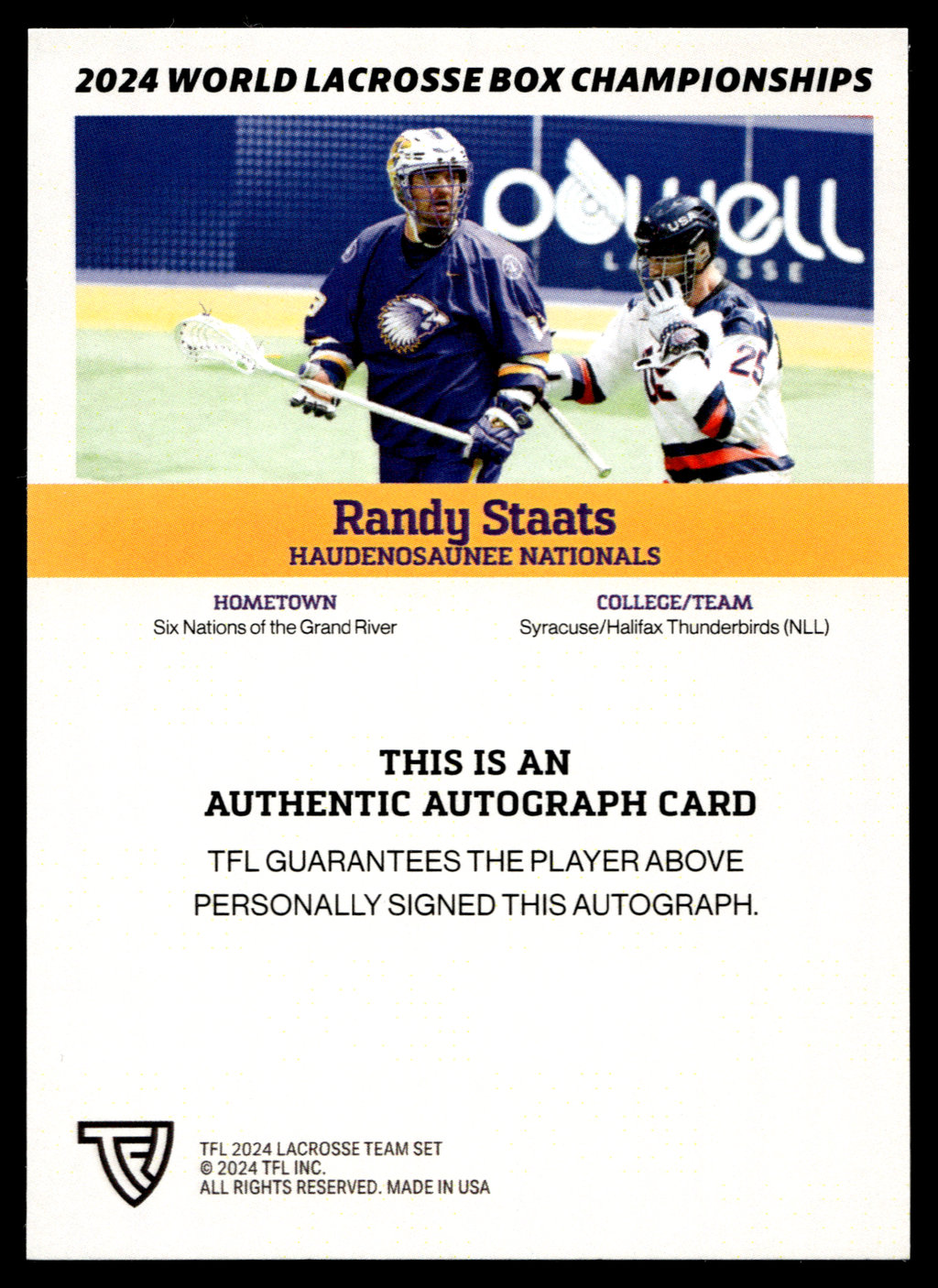 Randy Staats 2024 TFL WBLC Team Haudneosaunee Silver Auto 2/10