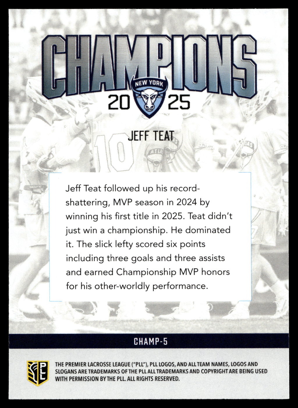 Jeff Teat 2026 PLL Fieldside II New York Atlas Champions #CHAMP-5