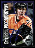 Brandon Piccaretto 2001 NLL Buffalo Bandits Team Issue Buffalo Bandits #