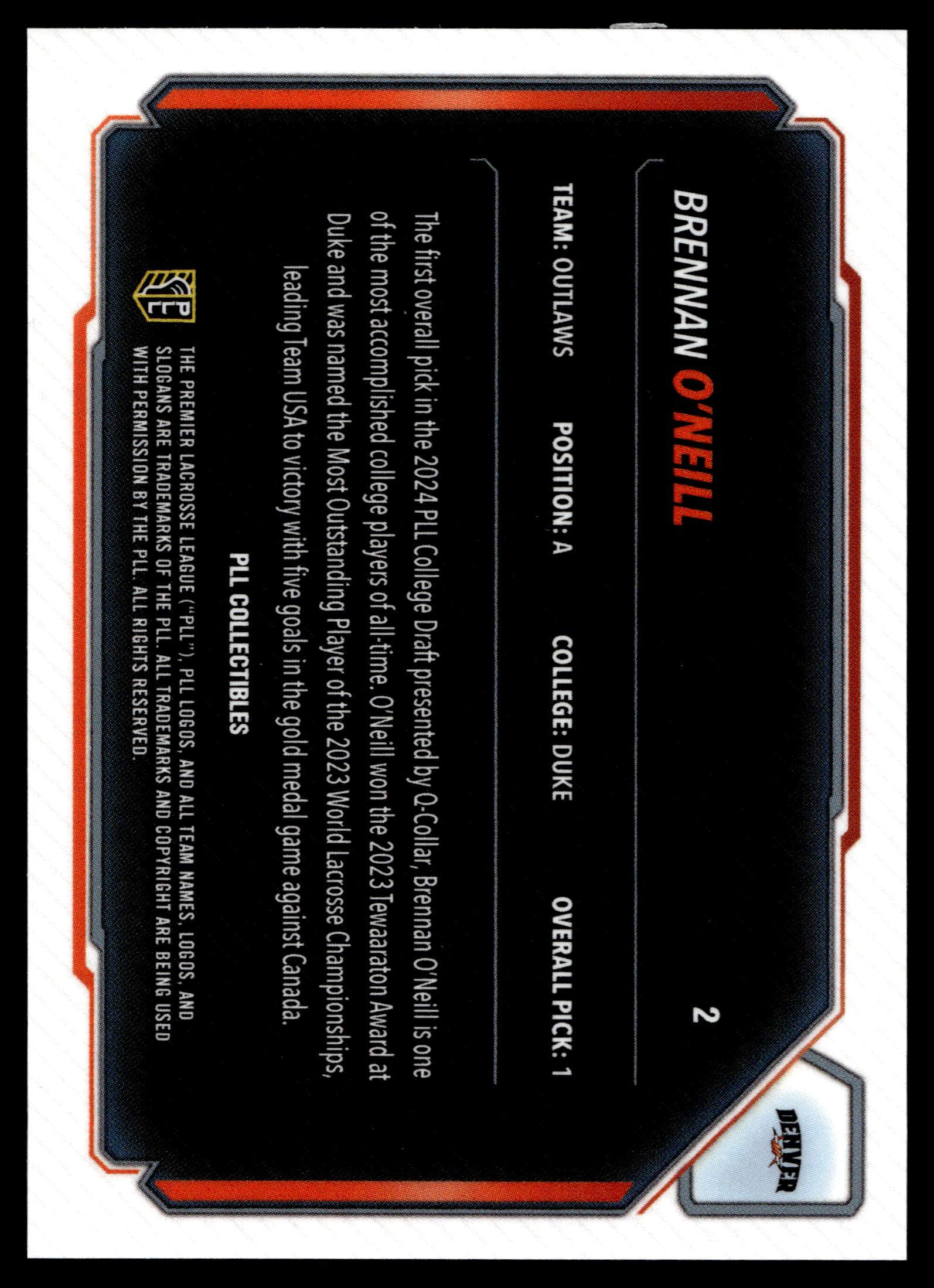 Brennan O'Neill 2024 Premier Lacrosse League Denver Outlaws Draft Pick #2