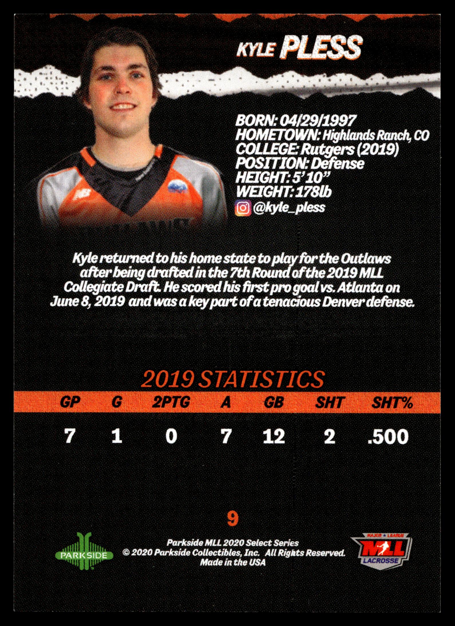 Kyle Pless 2020 MLL Parkside Select Series Denver Outlaws #9