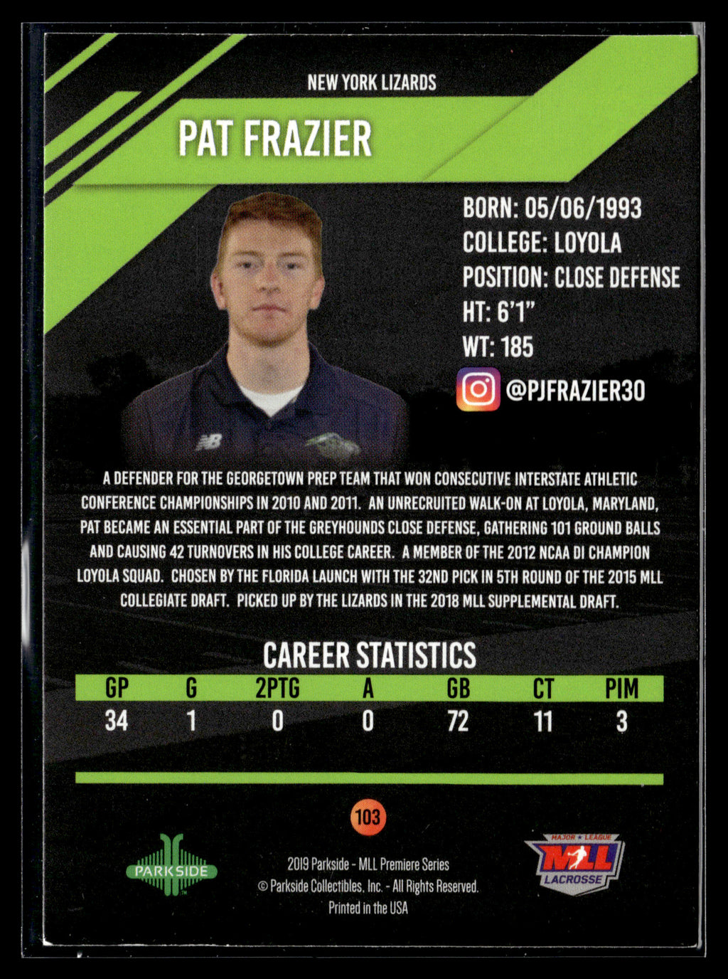 Pat Frazier 2019 MLL Premier Series New York Lizards #103