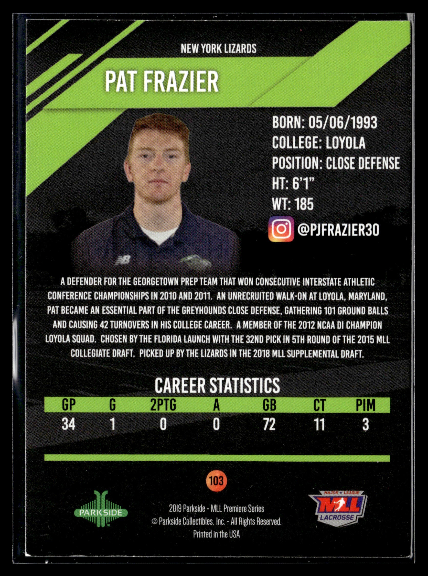 Pat Frazier 2019 MLL Premier Series New York Lizards #103
