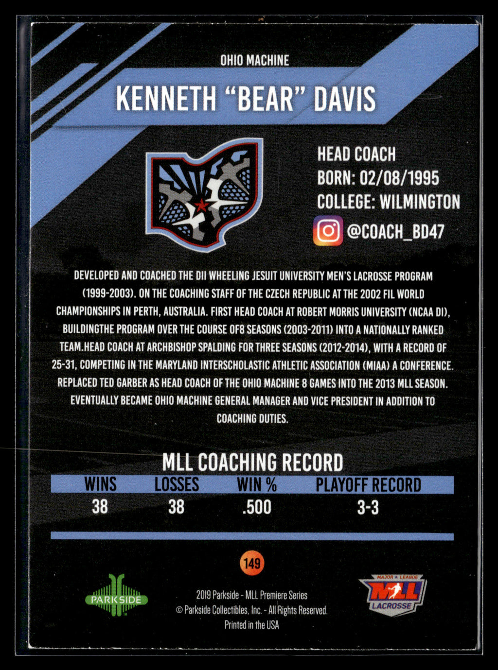 Kenneth "Bear" Davis 2019 MLL Premier Series Ohio Machine #149