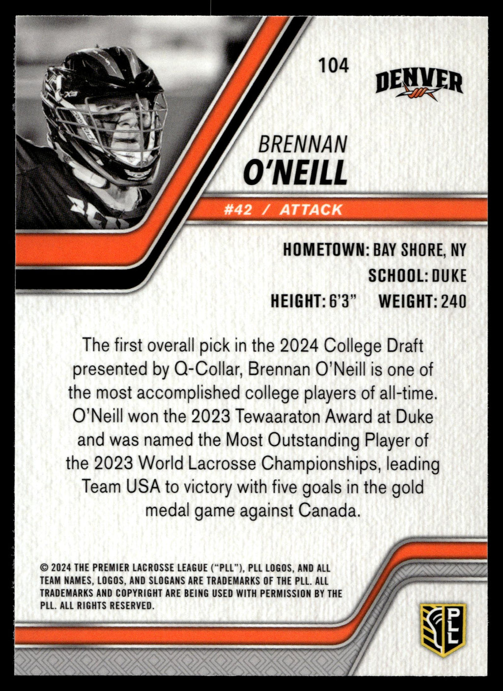 Brennan O'Neill 2024 PLL Release Denver Outlaws #104