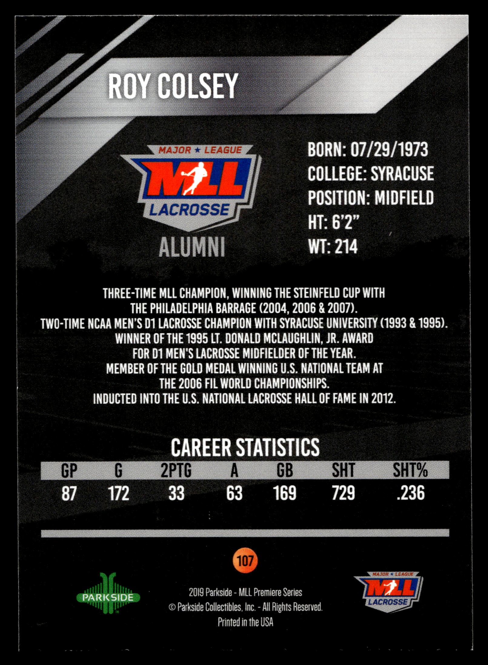 Roy Colsey 2019 MLL Premier Series Philadelphia Barrage Alumni #107