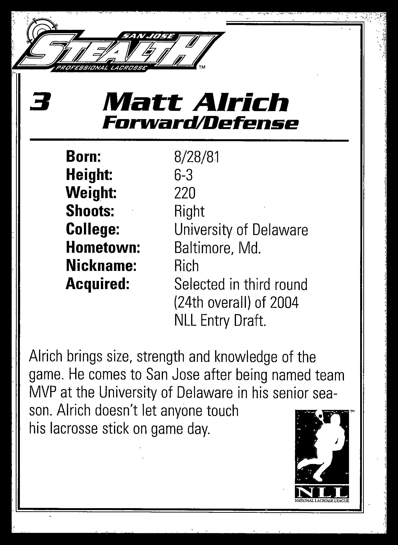 Matt Alrich 2005 San Jose Stealth San Jose Stealth #3