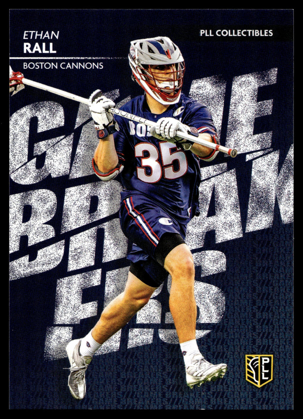 Ethan Rall 2025 PLL Fieldside Boston Cannons Game Breakers #GB-10