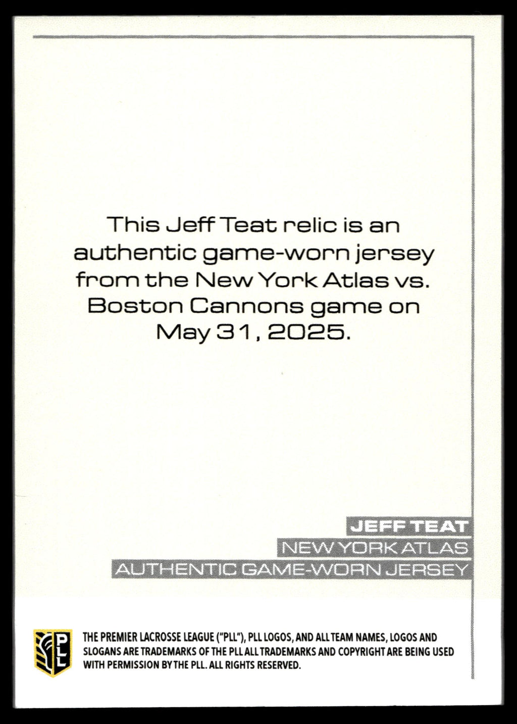 Jeff Teat 2025 PLL Flagship New York Atlas Relic