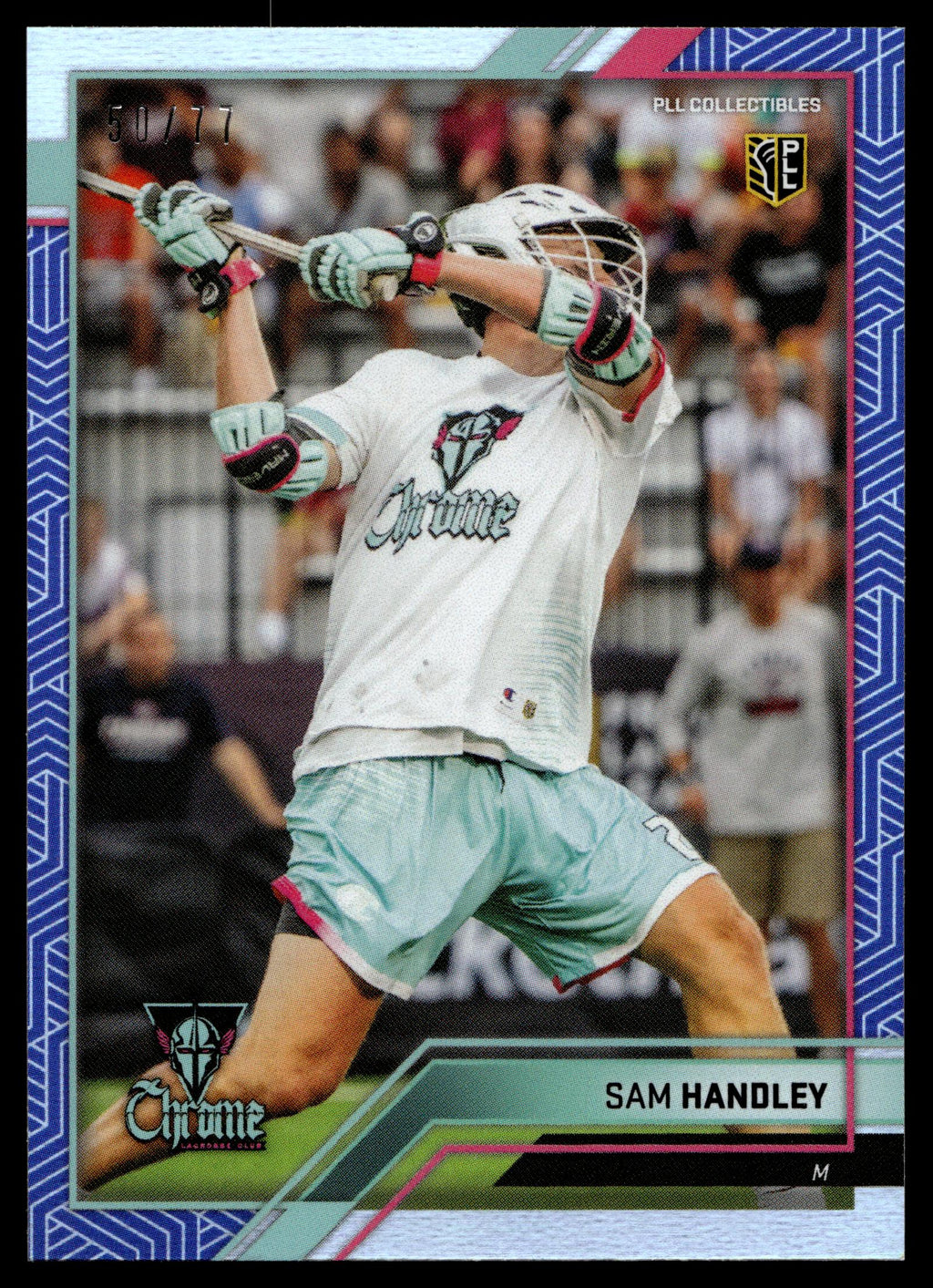 Sam Handley 2023 PLL Snapshot Chrome Blue 50/77 #6