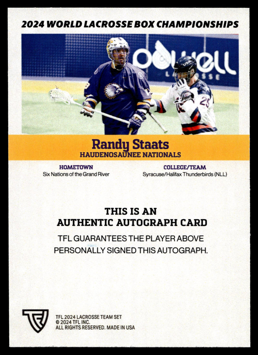 Randy Staats 2024 TFL WBLC Team Haudenosaunee Base Auto