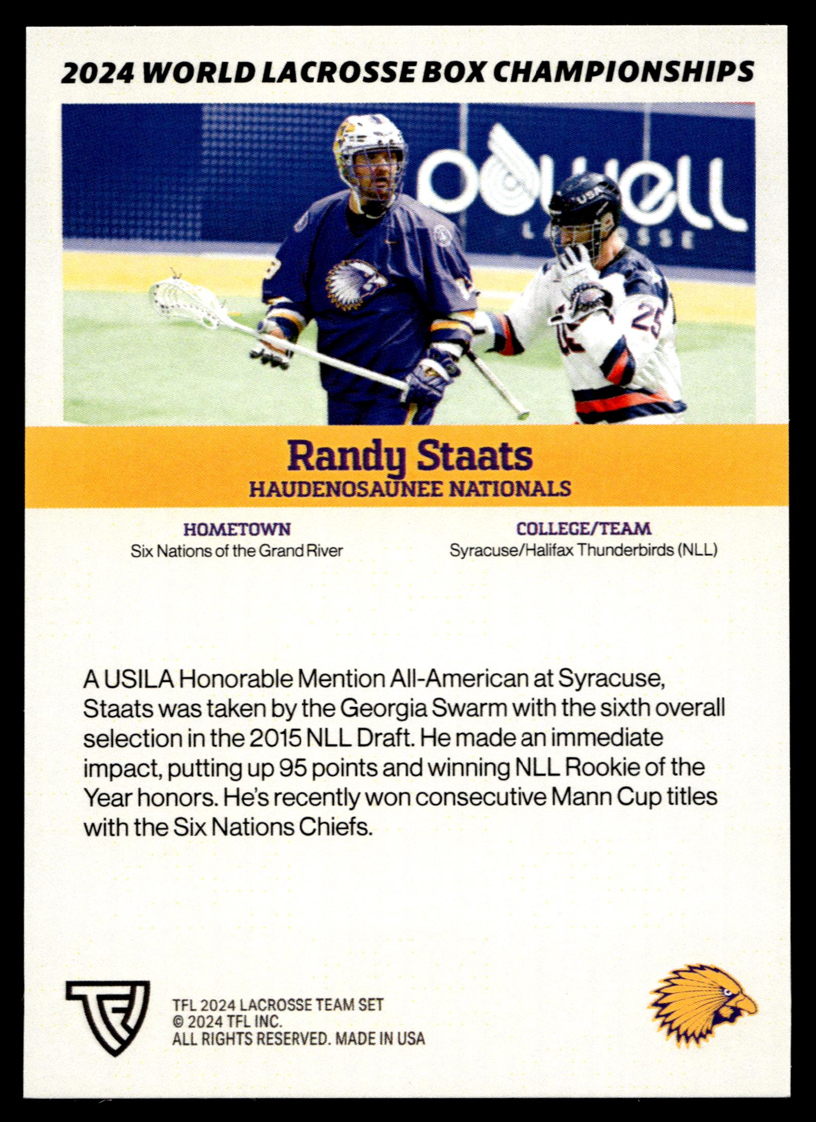 Randy Staats 2024 TFL WBLC Team Haudenosaunee Tie Dye