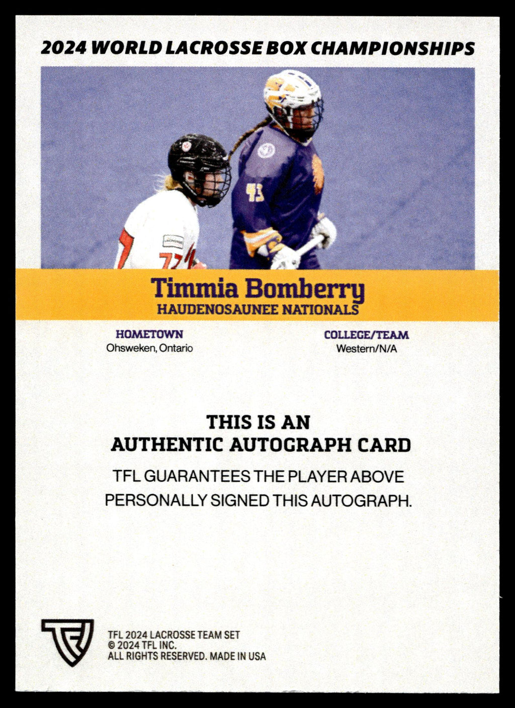 Timmia Bomberry 2024 TFL WBLC Team Haudenosaunee Base Auto