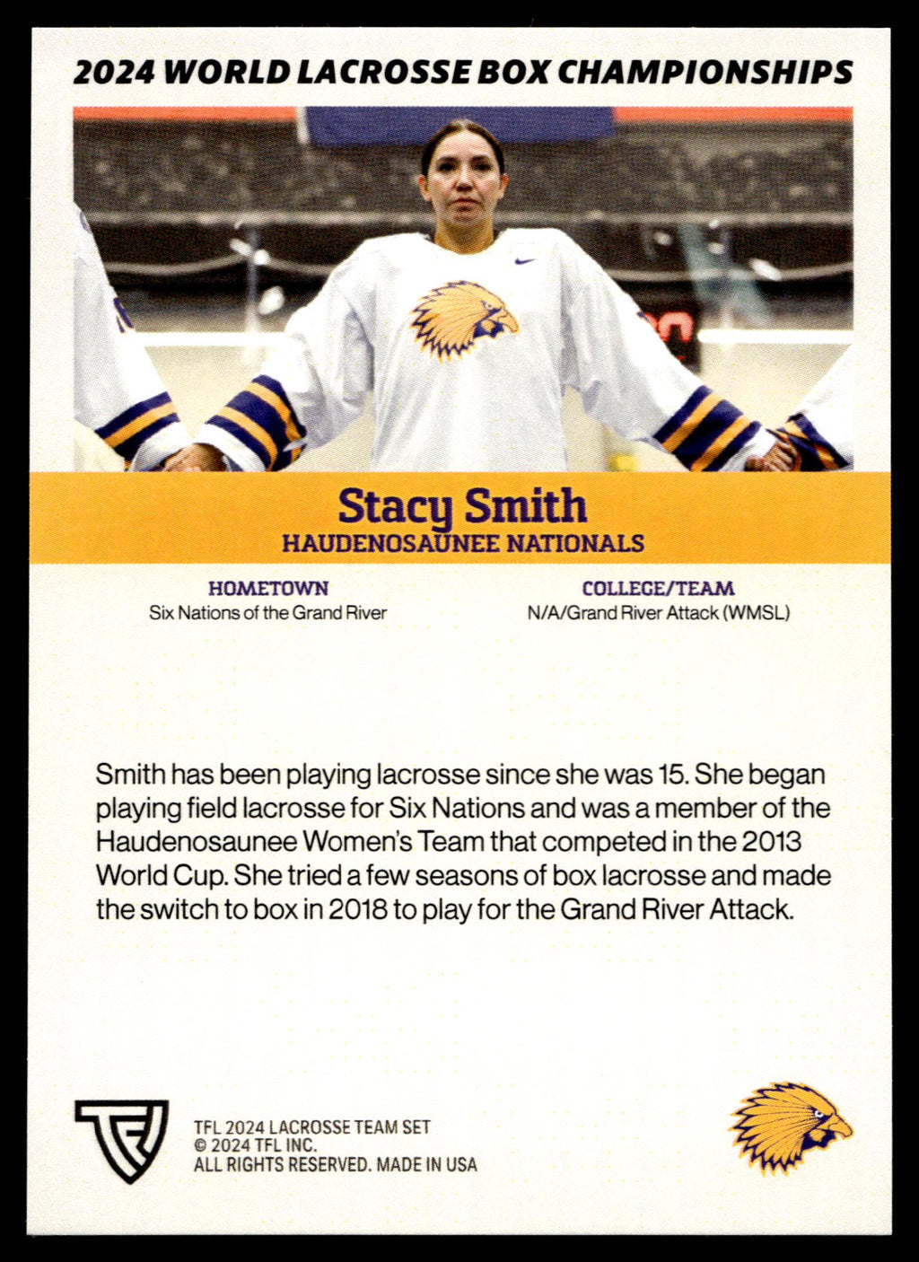Stacy Smith 2024 TFL WBLC Team Haudenosaunee Tie Dye