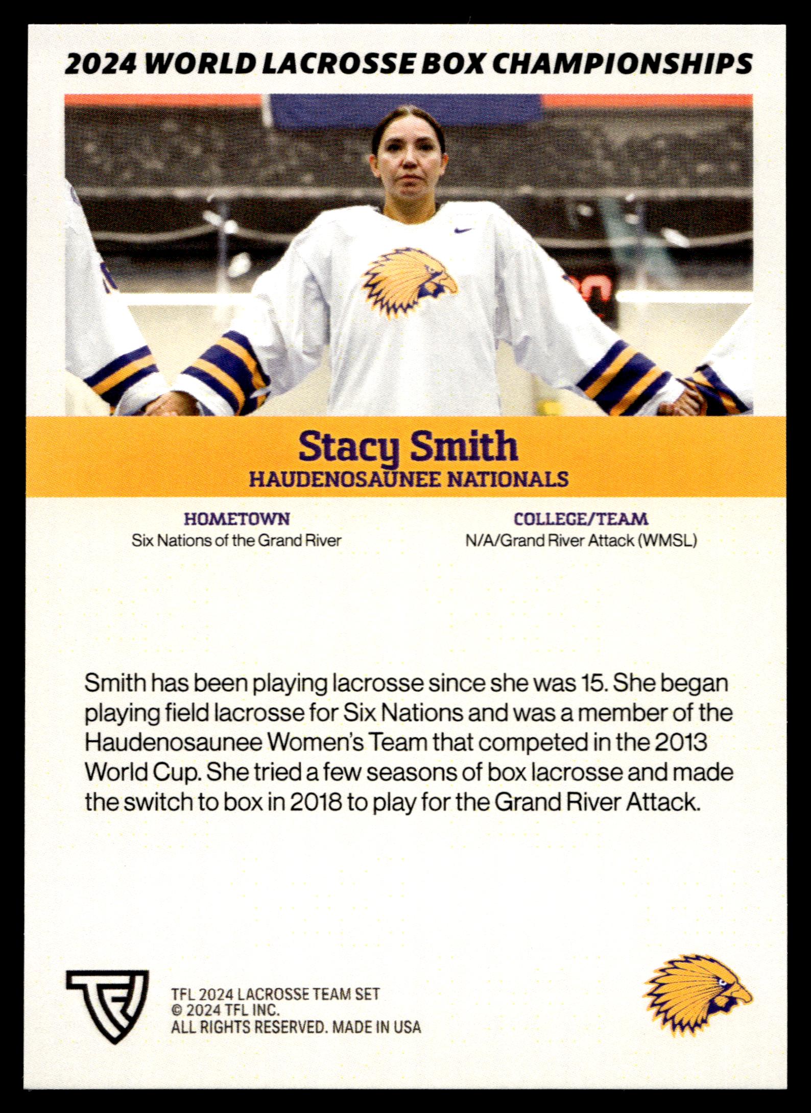 Stacy Smith 2024 TFL WBLC Team Haudenosaunee Tie Dye