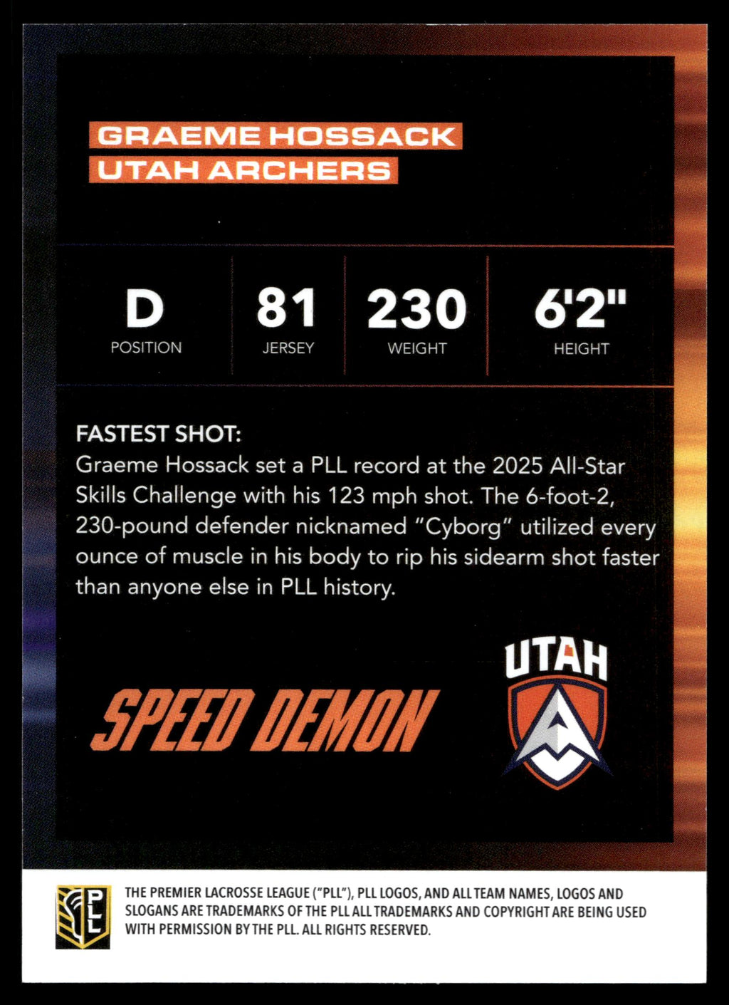 Graeme Hossack 2025 PLL Flsgship Utah Archers Speed Demons 23/50