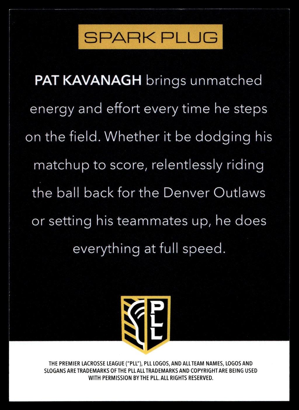 Pat Kavanagh 2025 PLL Flagship Denver Outlaws Prototypes