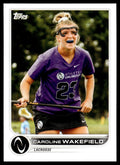 Caroline Wakefield 2023 Topps Athletes Unlimited All Sports #62