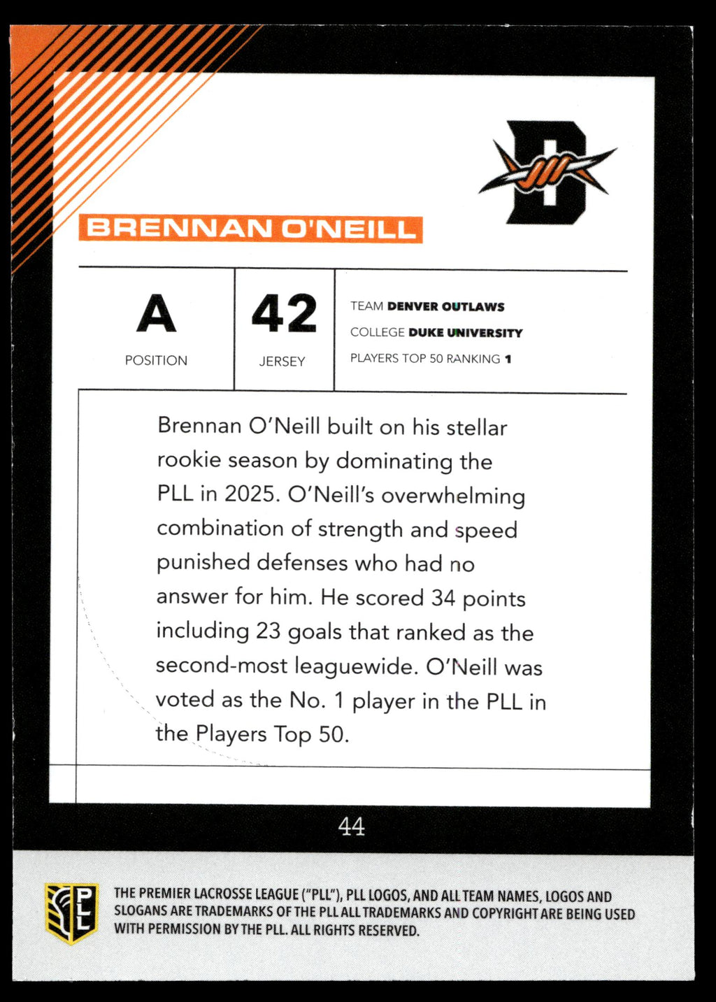 Brennan O'Neill 2026 PLL Fieldside II Denver Outlaws Matte Finish #44