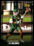 Josh Balcarcel 2026 PLL Fieldside II California Redwoods Matte Finish #66