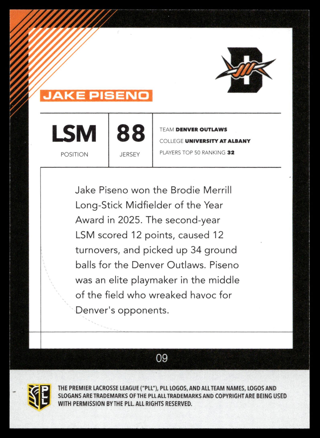 Jake Piseno 2026 PLL Fieldside II Denver Outlaws Orange 43/50 #09