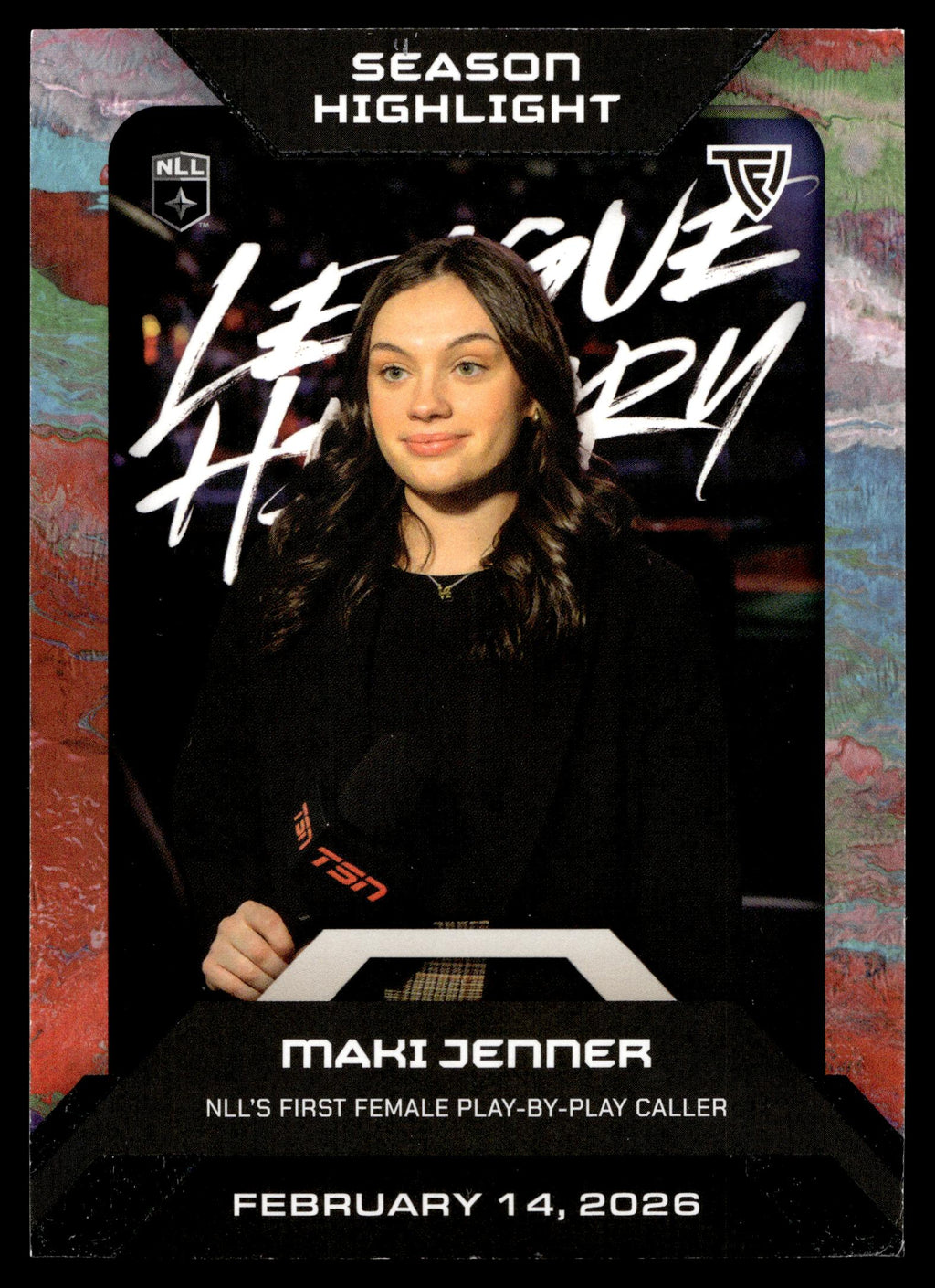 Maki Jenner 2026 TFL NLL Elite Play-By-Play Caller Color Match #E38
