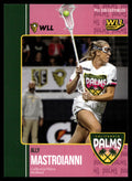 Ally Mastroianni 2026 PLL Fieldside II California Palms WLL Debut #WLL-7