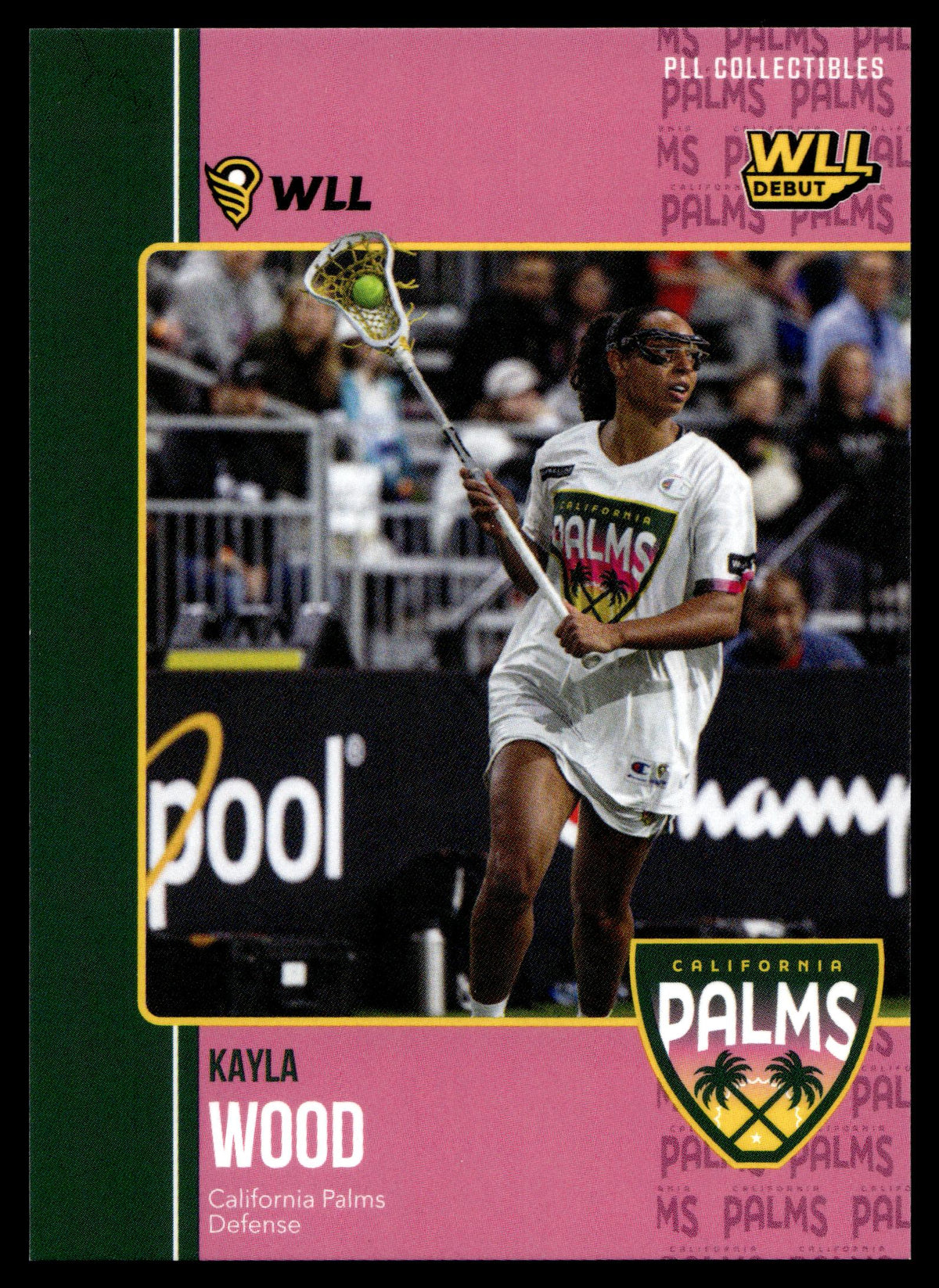 Kayla Wood 2026 PLL Fieldside II California Palms WLL Debut #WLL-12