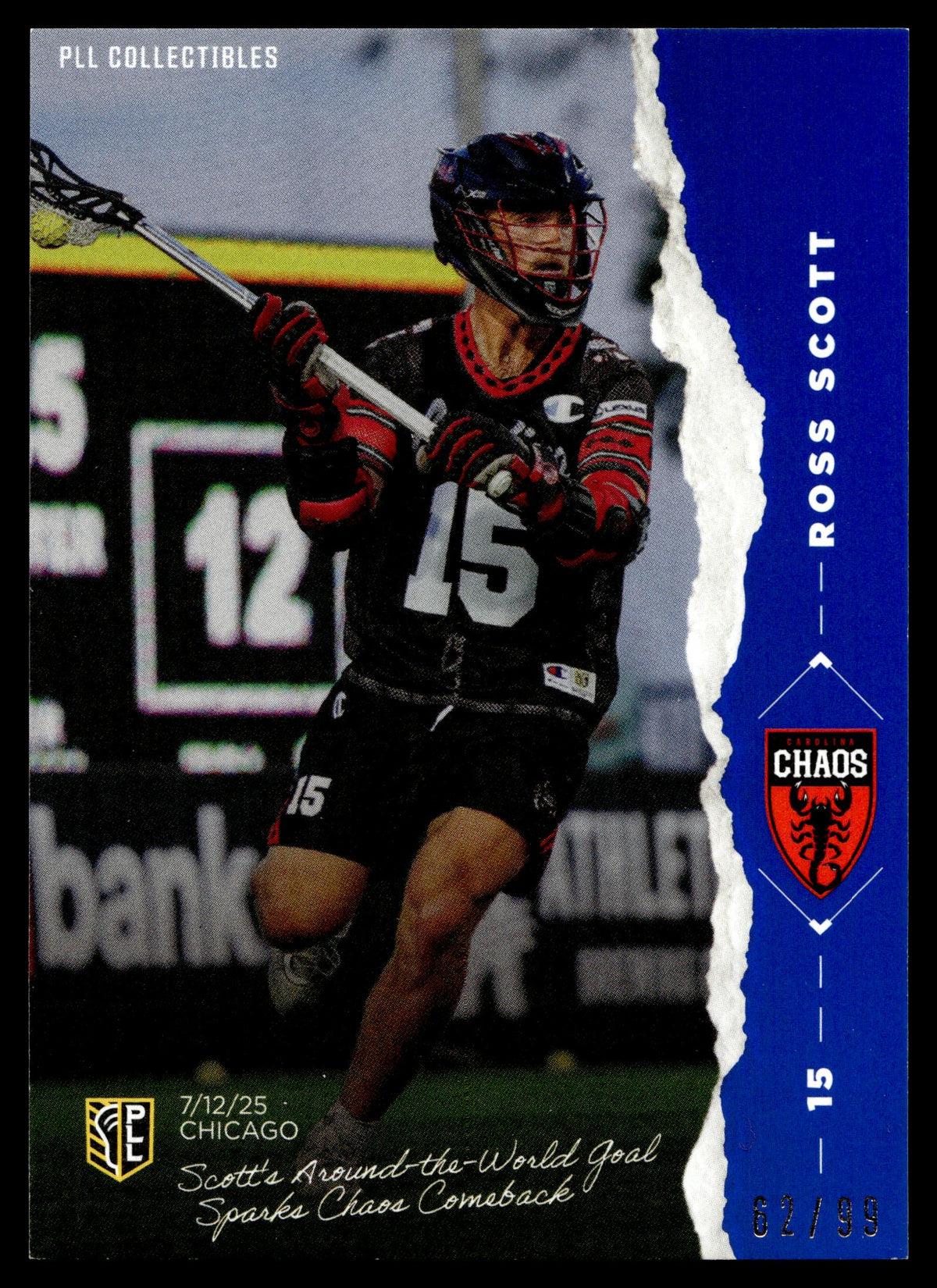 Ross Scott 2026 PLL Fieldside II Carolina Chaos The Moment 62/99 #TM-7