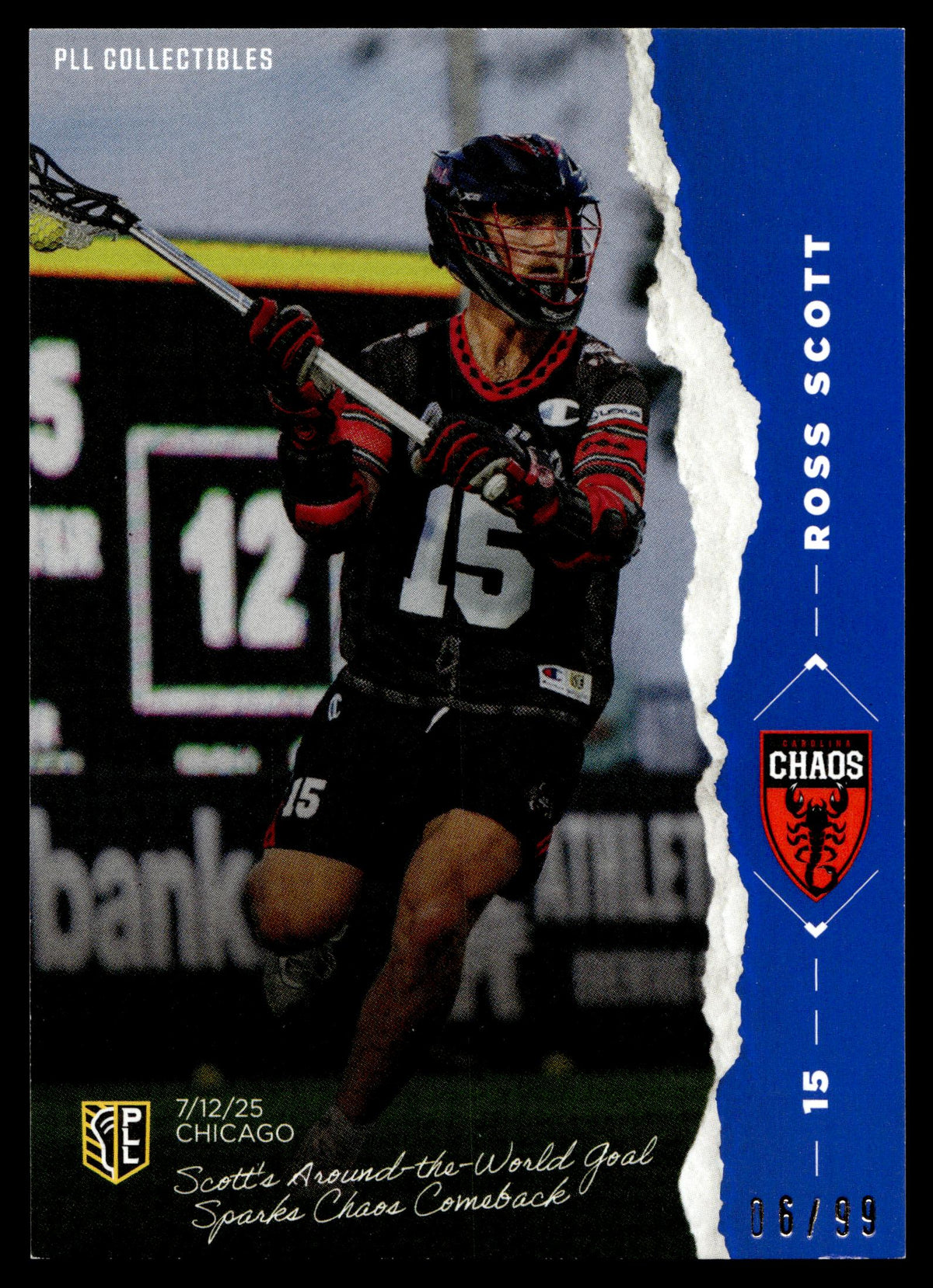 Ross Scott 2026 PLL Fieldside II Carolina Chaos The Moment 06/99 #TM-7