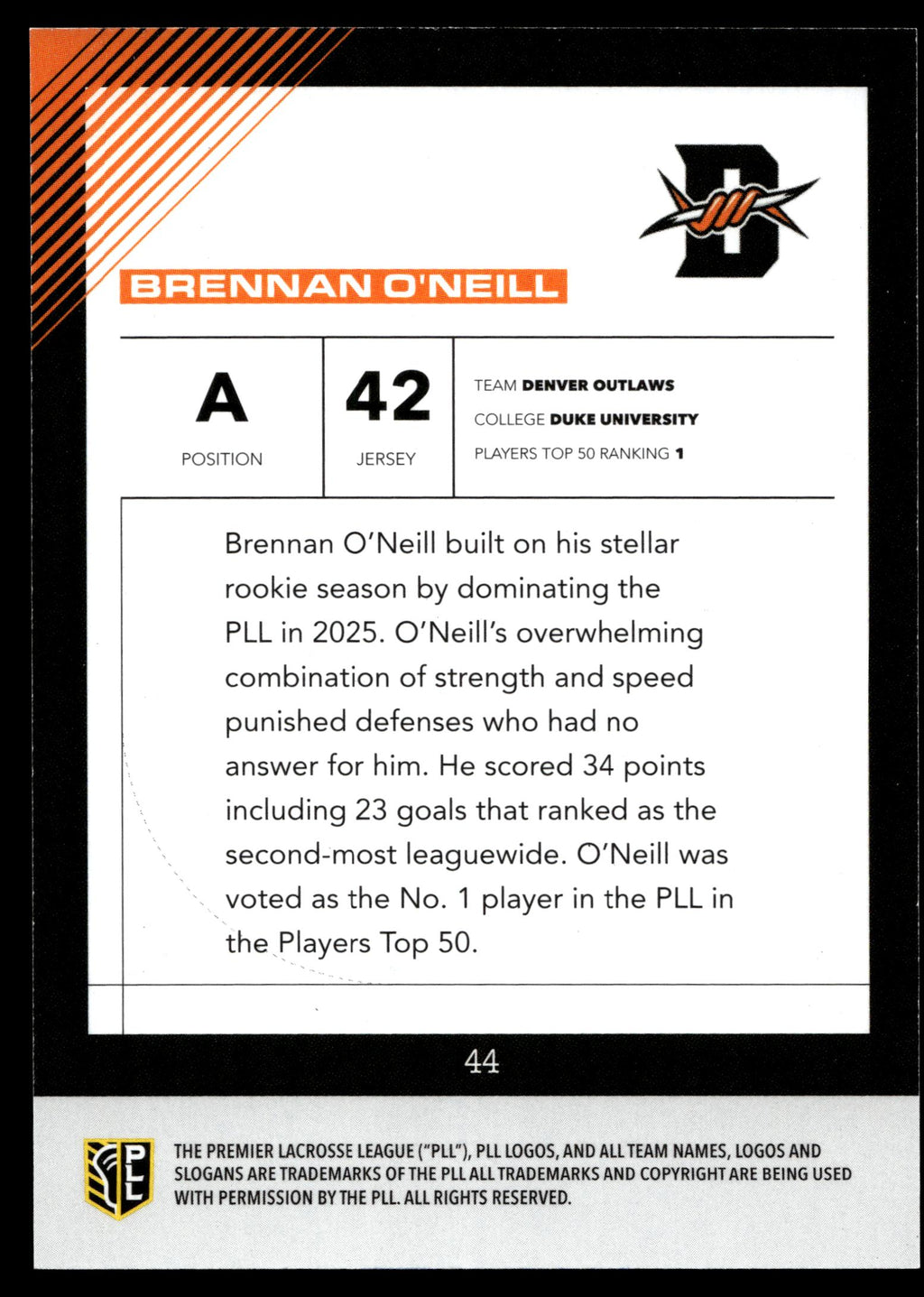 Brennan O'Neill 2026 PLL Fieldside II Denver Outlaws Base Auto #44