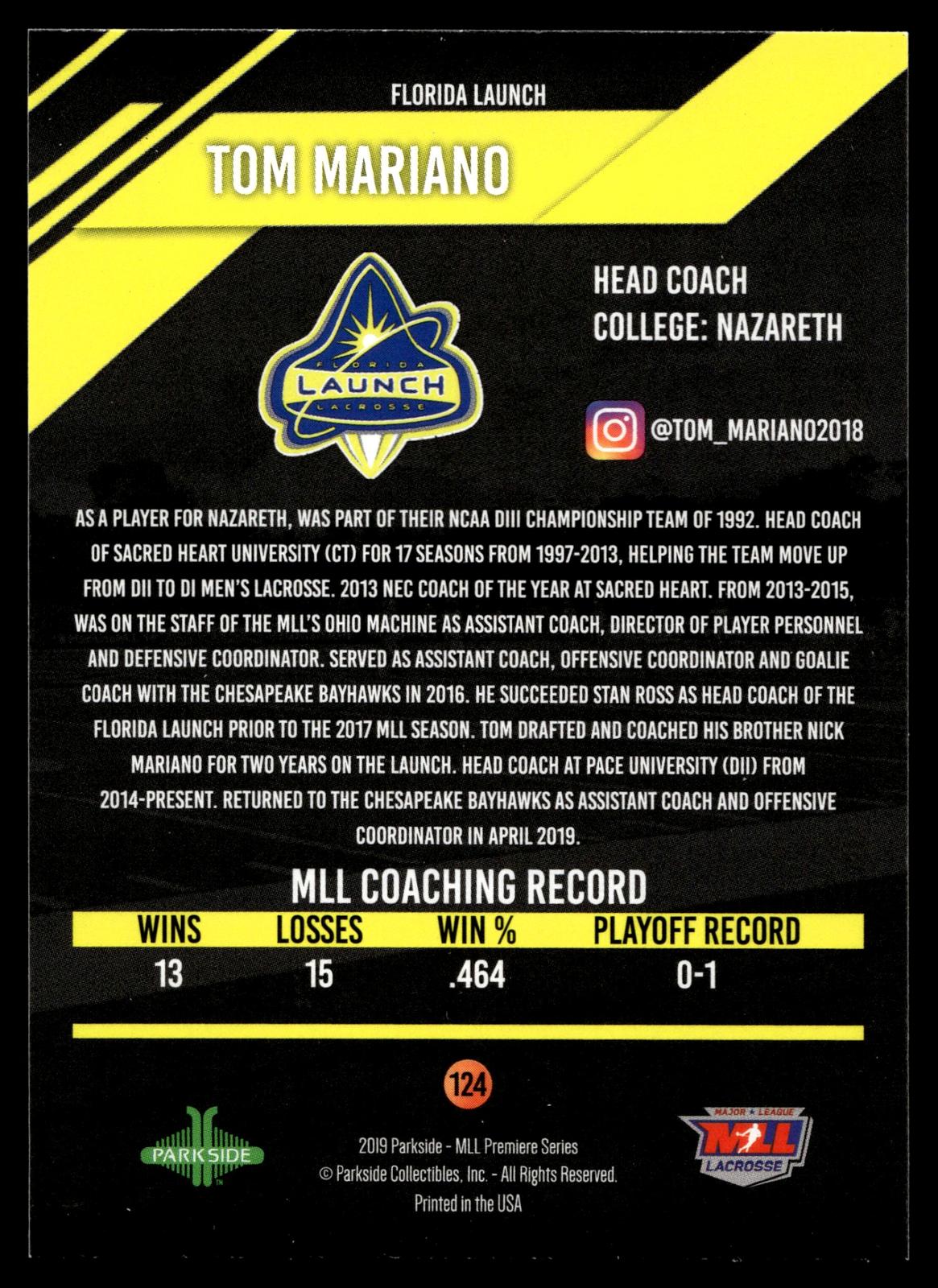 Tom Mariano 2019 MLL Premier Series Florida Launch #124