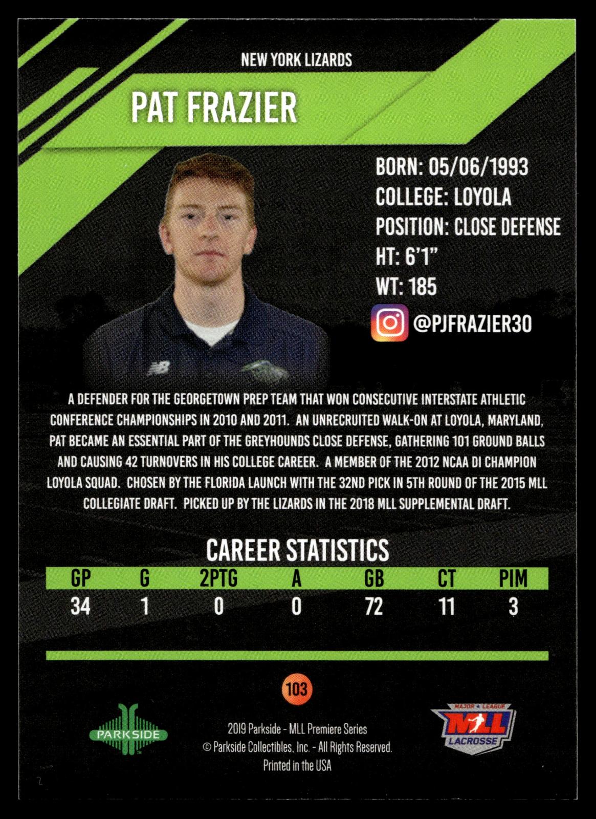 Pat Frazier 2019 MLL Premier Series New York Lizards #103