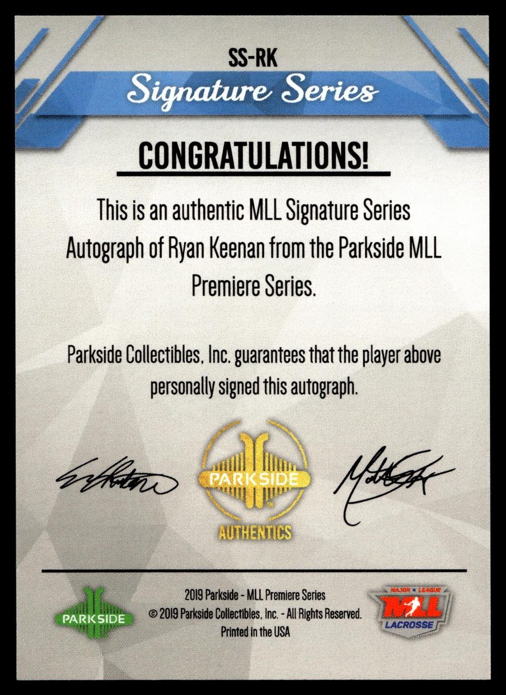 Ryan Keenan 2019 MLL Premier Series Ohio Machine Signature Series  #SS-RK