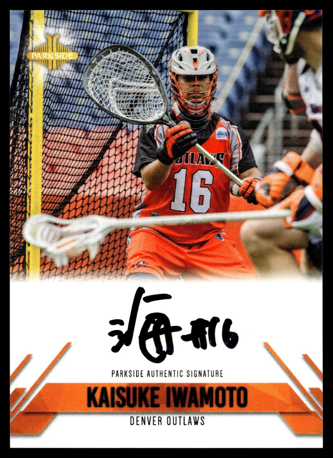 Kaisuke Iwamoto 2019 MLL Premier Series Denver Outlaws Signature Series #SS-KI