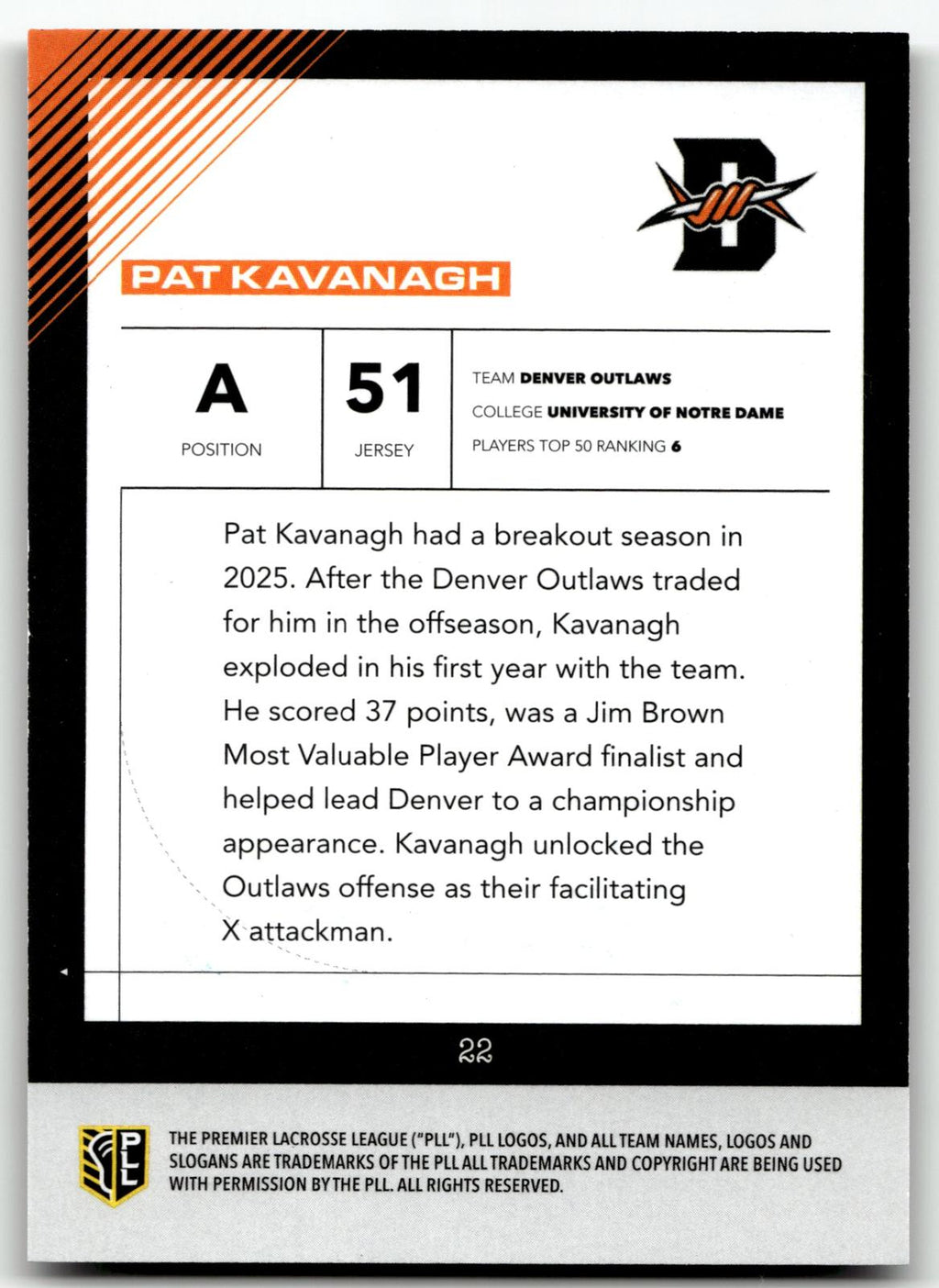 Pat Kavanagh 2026 PLL Fieldside II Denver Outlaws Black & White Auto 46/50 #22