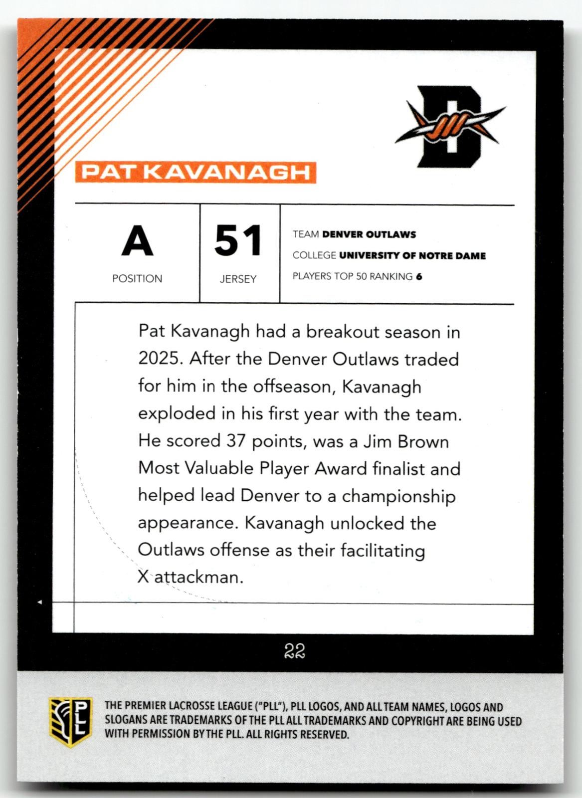 Pat Kavanagh 2026 PLL Fieldside II Denver Outlaws Black & White Auto 46/50 #22