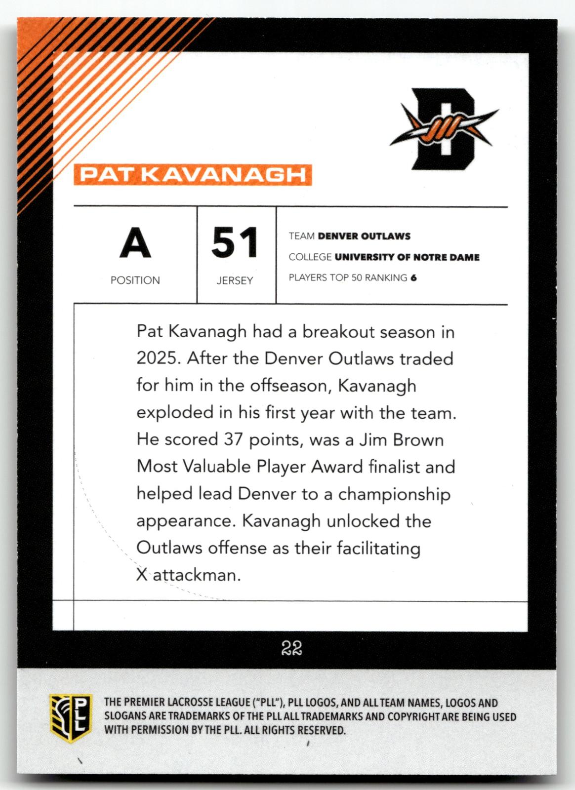 Pat Kavanagh 2026 PLL Fieldside II Denver Outlaws Black 12/25 #22