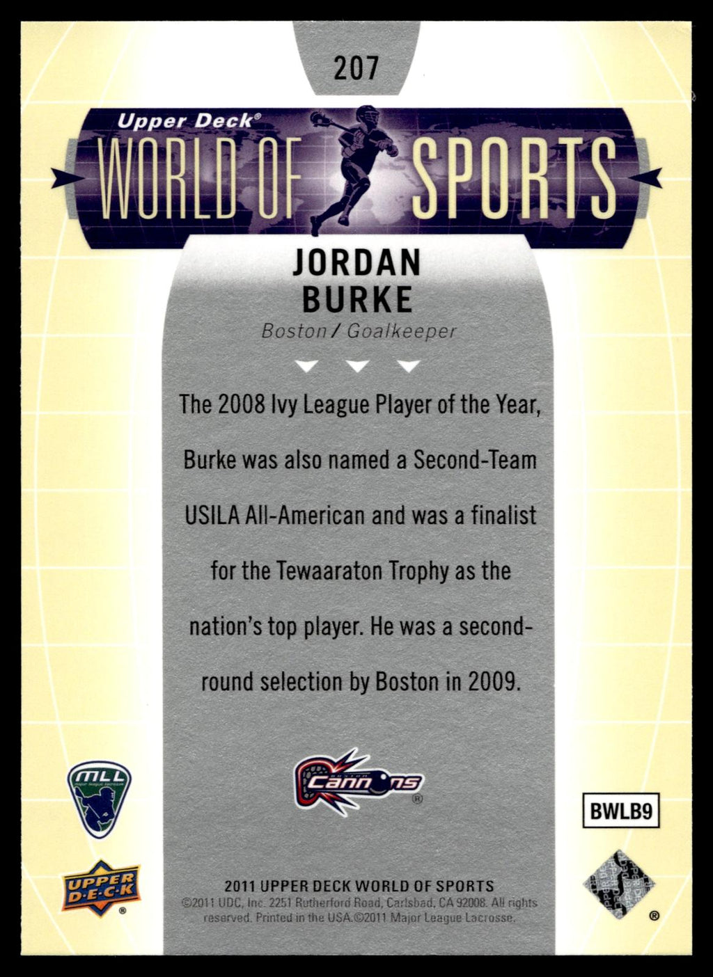 Jordan Burke 2011 Upper Deck World of Sports Boston Cannons #207
