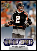Brendan Mundorf 2011 Upper Deck World of Sports Denver Outlaws #213