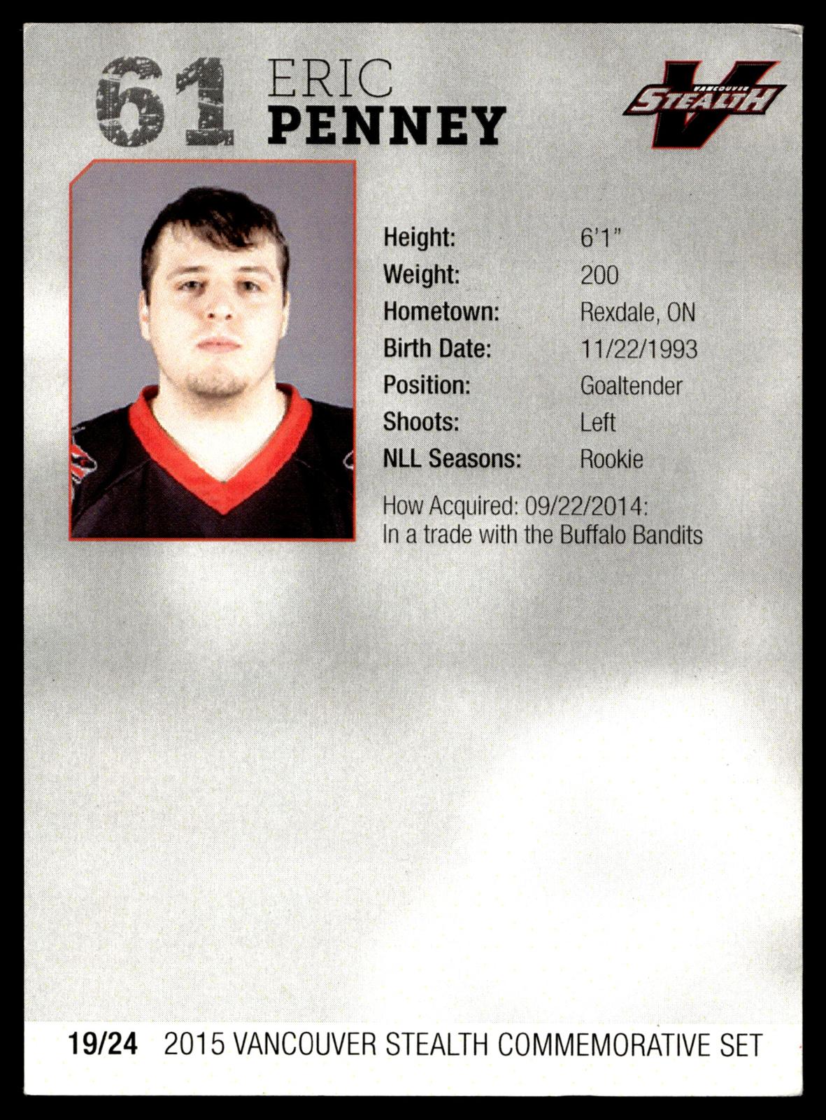 Eric Penney 2015 NLL Vancouver Stealth Set Vancouver Stealth #19/24
