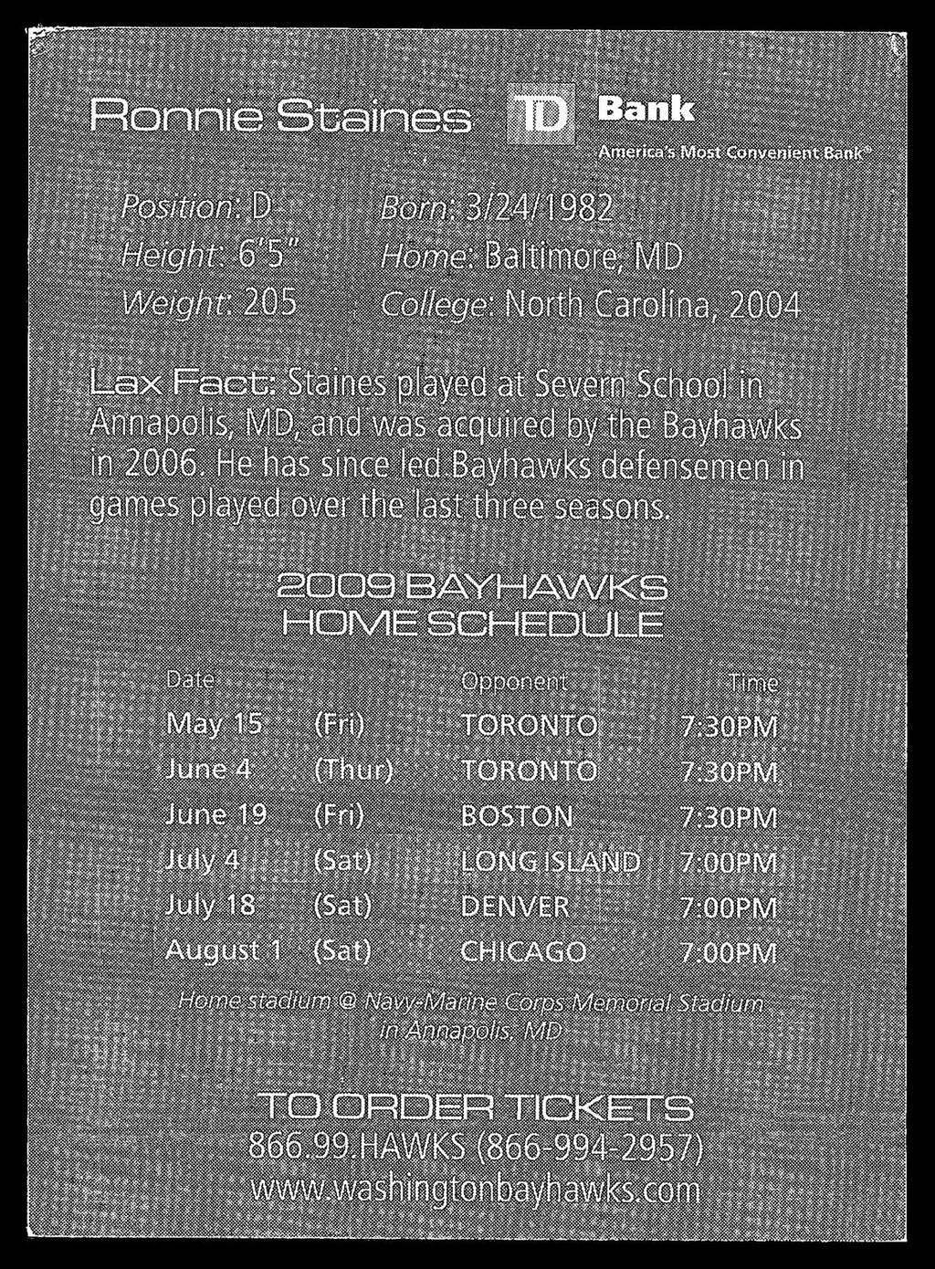 Ronnie Staines 2009 Schedule Card Washington Bayhawks
