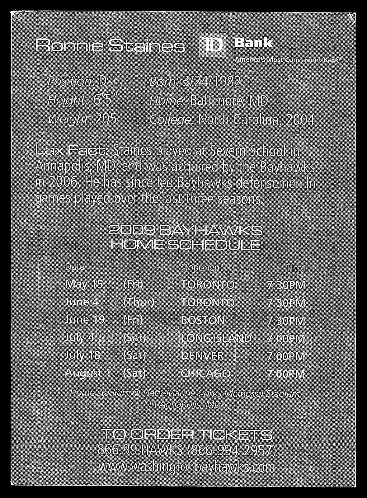 Ronnie Staines 2009 Schedule Card Washington Bayhawks