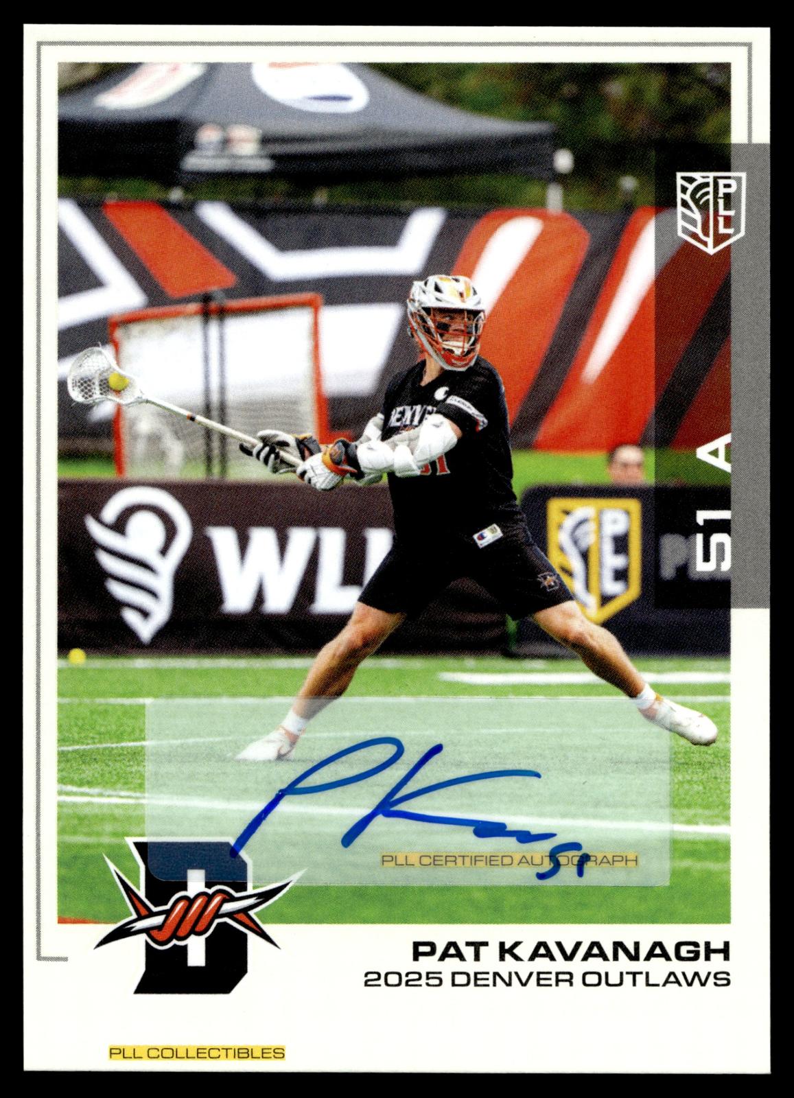 Pat Kavanagh 2025 PLL Flagship Denver Outlaws Base Auto #75