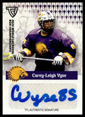 Carey-Leigh Vyse 2024 TFL WBLC Team Haudenosuanee Base Auto