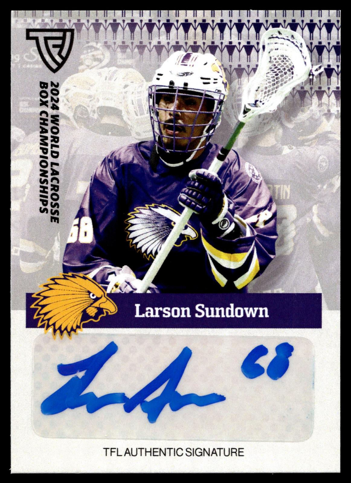 Larson Sundown 2024 TFL WBLC Team Haudenosuanee Base Auto