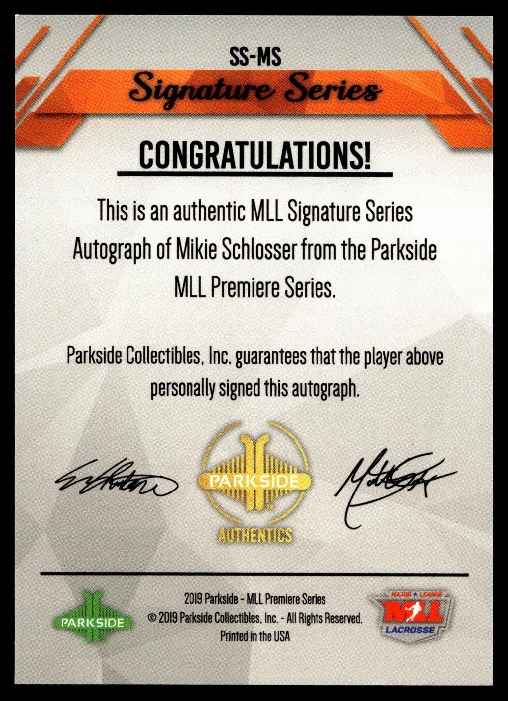 Mikie Schlosser 2019 MLL Premier Series Denver Outlaws Signature Series #SS-MS